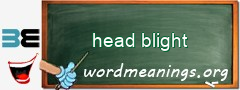 WordMeaning blackboard for head blight